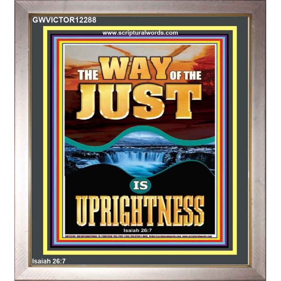 THE WAY OF THE JUST IS UPRIGHTNESS  Scriptural Décor  GWVICTOR12288  