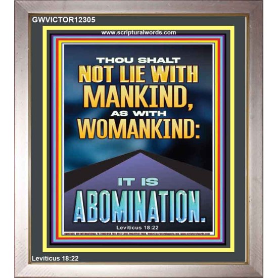 NEVER LIE WITH MANKIND AS WITH WOMANKIND IT IS ABOMINATION  Décor Art Works  GWVICTOR12305  