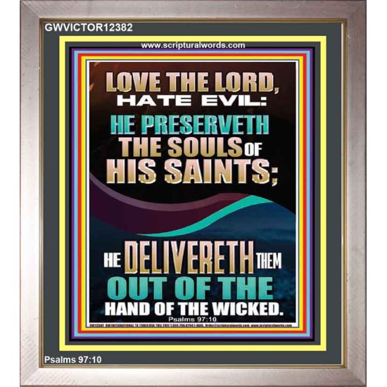 DELIVERED OUT OF THE HAND OF THE WICKED  Bible Verses Portrait Art  GWVICTOR12382  