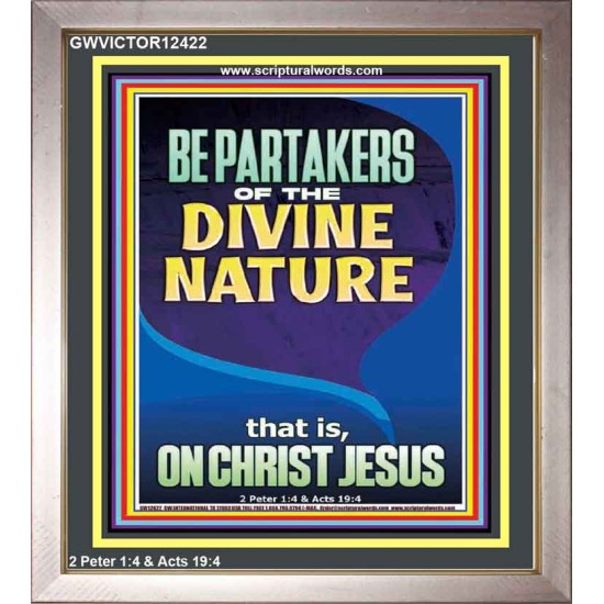 BE PARTAKERS OF THE DIVINE NATURE THAT IS ON CHRIST JESUS  Church Picture  GWVICTOR12422  