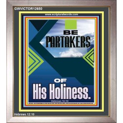 BE PARTAKERS OF HIS HOLINESS  Children Room Wall Portrait  GWVICTOR12650  