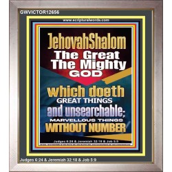 JEHOVAH SHALOM WHICH DOETH MARVELLOUS THINGS WITH NUMBER  Righteous Living Christian Picture  GWVICTOR12656  "14x16"