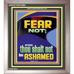 FEAR NOT FOR THOU SHALT NOT BE ASHAMED  Children Room  GWVICTOR12668  "14x16"