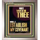 WITH THEE WILL I ESTABLISH MY COVENANT  Scriptures Wall Art  GWVICTOR13001  