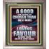 LOVING FAVOUR IS BETTER THAN SILVER AND GOLD  Scriptural Décor  GWVICTOR13003  "14x16"