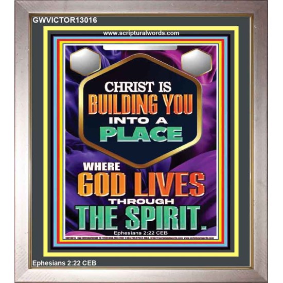 BE UNITED TOGETHER AS A LIVING PLACE OF GOD IN THE SPIRIT  Scripture Portrait Signs  GWVICTOR13016  