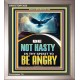 BE NOT HASTY IN THY SPIRIT TO BE ANGRY  Encouraging Bible Verses Portrait  GWVICTOR13020  