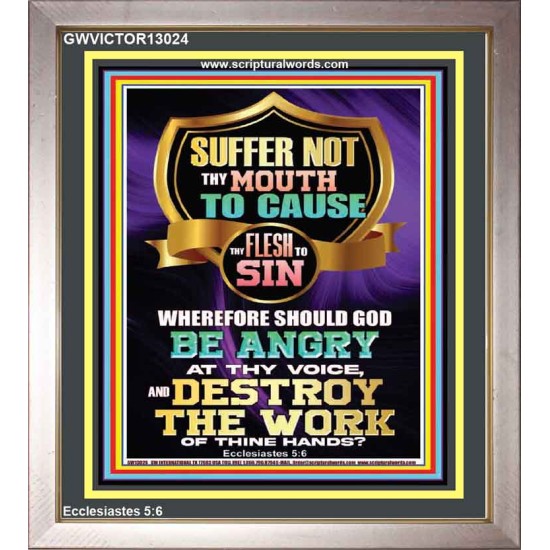 CONTROL YOUR MOUTH AND AVOID ERROR OF SIN AND BE DESTROY  Christian Quotes Portrait  GWVICTOR13024  