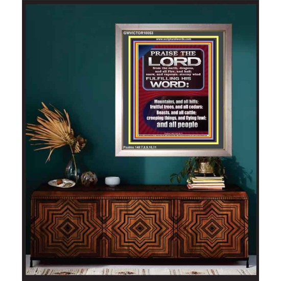 PRAISE HIM - STORMY WIND FULFILLING HIS WORD  Business Motivation Décor Picture  GWVICTOR10053  