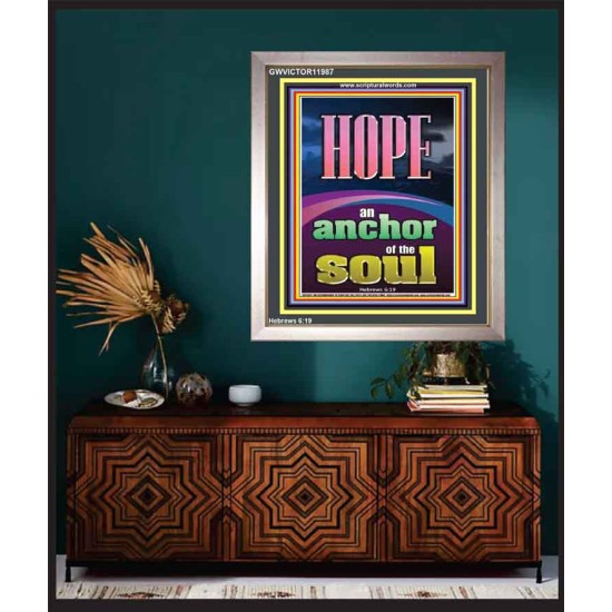 HOPE AN ANCHOR OF THE SOUL  Scripture Portrait Signs  GWVICTOR11987  