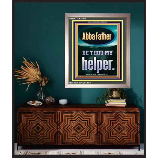 ABBA FATHER BE THOU MY HELPER  Biblical Paintings  GWVICTOR12277  