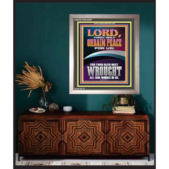 ORDAIN PEACE FOR US O LORD  Christian Wall Art  GWVICTOR12291  