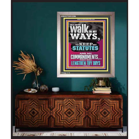 WALK IN MY WAYS AND KEEP MY COMMANDMENTS  Wall & Art Décor  GWVICTOR12296  