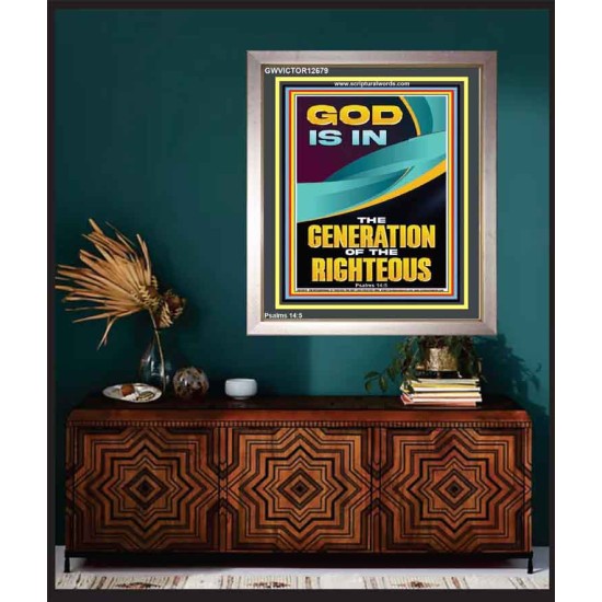 GOD IS IN THE GENERATION OF THE RIGHTEOUS  Ultimate Inspirational Wall Art  Portrait  GWVICTOR12679  