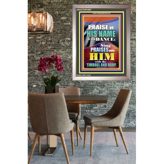 PRAISE HIM IN DANCE, TIMBREL AND HARP  Modern Art Picture  GWVICTOR10057  