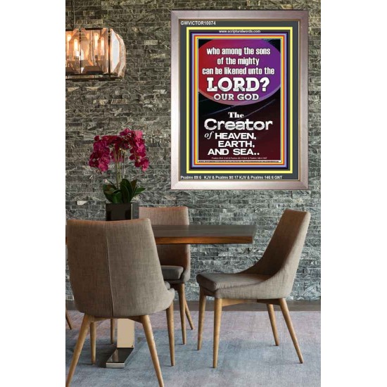 O LORD OUR GOD CREATOR OF HEAVEN, EARTH AND SEA  Custom Wall Art Print  GWVICTOR10074  