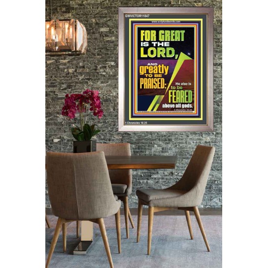 THE LORD IS GREATLY TO BE PRAISED  Custom Inspiration Scriptural Art Portrait  GWVICTOR11847  