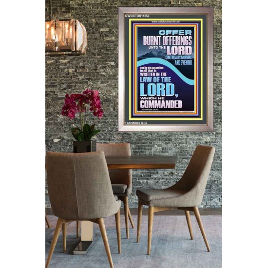 OFFER BURNT OFFERINGS UNTO THE LORD  Custom Inspiration Bible Verse Portrait  GWVICTOR11850  