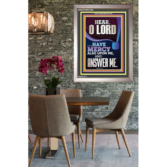 O LORD HAVE MERCY ALSO UPON ME AND ANSWER ME  Bible Verse Wall Art Portrait  GWVICTOR12189  