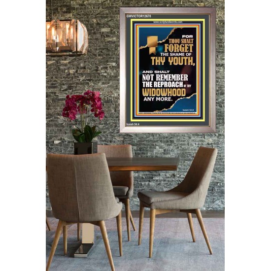 THOU SHALT FORGET THE SHAME OF THY YOUTH  Ultimate Inspirational Wall Art Portrait  GWVICTOR12670  