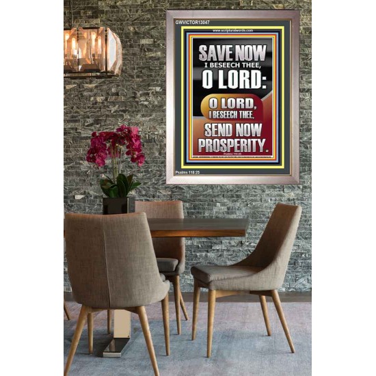 O LORD SAVE AND PLEASE SEND NOW PROSPERITY  Contemporary Christian Wall Art Portrait  GWVICTOR13047  