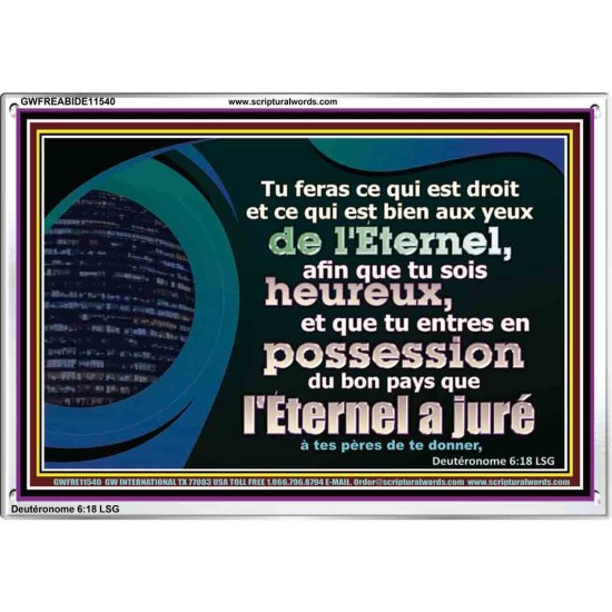 feras ce qui est droit et ce qui est bien aux yeux de L'Éternel. Art mural des Écritures (GWFREABIDE11540) 