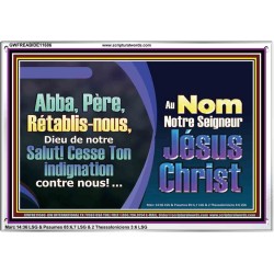 Abba, Père, Rétablis-nous, Dieu de notre Salut! Cadre acrylique Power Bible unique (GWFREABIDE11686) "24X16"