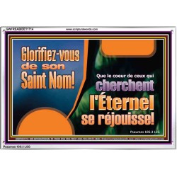 Glorifiez-vous de son Saint Nom! Cadre acrylique puissance ultime (GWFREABIDE11714) 