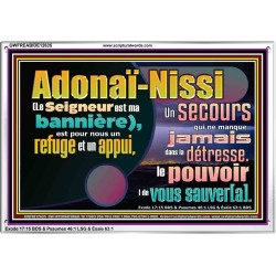 Adonaï-Nissi le pouvoir |de vous sauver[a]. Verset biblique imprimable sur cadre acrylique (GWFREABIDE12635) "24X16"