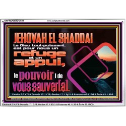 JEHOVAH  EL SHADDAI..Le Dieu tout-puissant le pouvoir |de vous sauver[a]. Art mural avec grand cadre en acrylique et écritures (GWFREABIDE12639) "24X16"