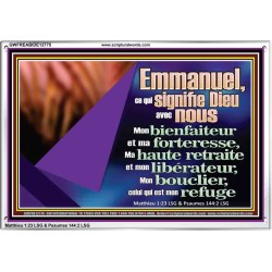 Emmanuel, ce qui signifie Dieu avec nous....Mon bienfaiteur et mon libérateur. Cadre acrylique scriptural unique (GWFREABIDE12775) "24X16"