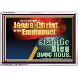 Notre Seigneur Jésus-Christ lui Nom Emmanuel, ce qui signifie Dieu avec nous. Cadre acrylique Power Bible unique (GWFREABIDE12776) 