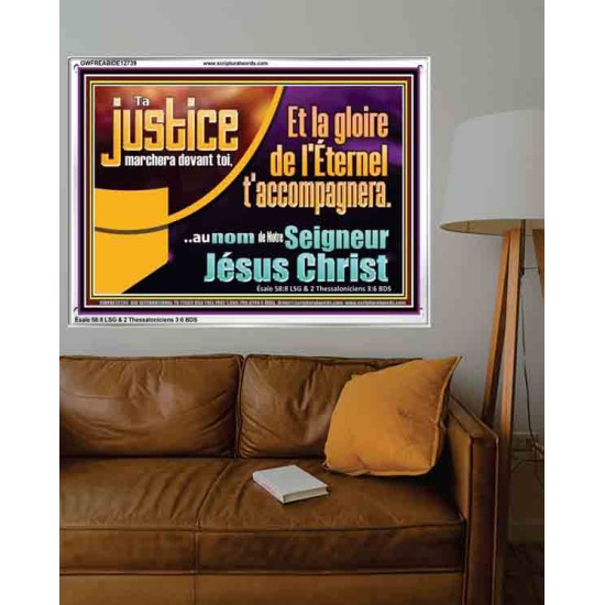 Et la gloire de l'Éternel t'accompagnera...au nom de Notre Seigneur Jésus Christ. Cadre acrylique puissance ultime (GWFREABIDE12739) 