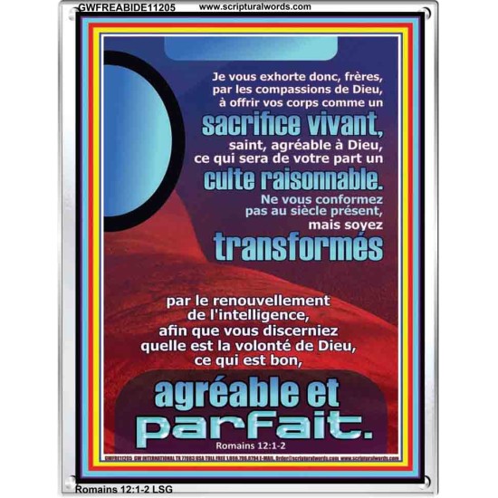 frères, par les compassions de Dieu, offrir vos corps comme un sacrifice vivant, saint, agréable à Dieu, Cadre acrylique d'art moderne (GWFREABIDE11205) 