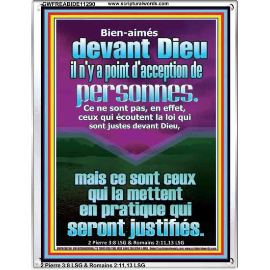 Bien-aimés devant Dieu il n'y a point d'acception de personnes. Cadre acrylique Verset biblique en ligne (GWFREABIDE11290) 