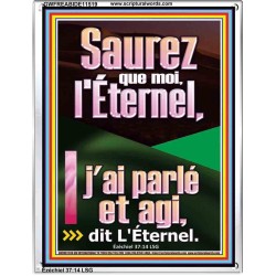 Saurez que moi, l'Éternel, j'ai parlé et agi, dit L'Éternel. Écritures de cadre acrylique personnalisées (GWFREABIDE11519) 