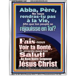 Père, Fais-nous Voir ta Bonté Versets bibliques imprimables sur cadre acrylique (GWFREABIDE11597) "16X24"