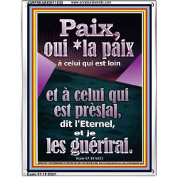 Paix, oui *la paix à celui qui est loin et à celui qui est près[a], dit l'Eternel, et je les guérirai. Cadre acrylique mural sanctuaire (GWFREABIDE11630) "16X24"