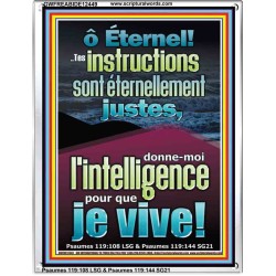 Éternel!..Tes instructions sont éternellement justes, donne-moi l'intelligence pour que je vive! Cadre acrylique d'art mural inspirant ultime (GWFREABIDE12449) "16X24"