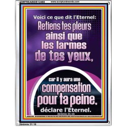 Retiens tes pleurs, car il y aura une compensation pour ta peine, Cadre acrylique Power Bible unique (GWFREABIDE12460) 