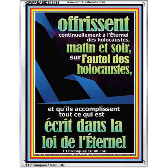 offrissent continuellement à l'Éternel des holocaustes, matin et soir, Cadre En Acrylique Écritures bibliques sur le pardon (GWFREABIDE12494) 