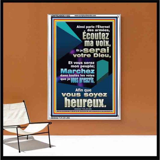 Écoutez ma voix, Et je serai votre Dieu, Et vous serez mon peuple; Verset biblique de cadre acrylique personnalisé (GWFREABIDE11552) 