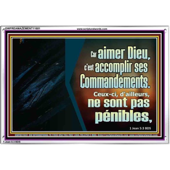 Car aimer Dieu, c'est accomplir ses Commandements. Cadre acrylique d'église (GWFREAMAZEMENT11681) 