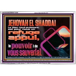 JEHOVAH  EL SHADDAI..Le Dieu tout-puissant le pouvoir |de vous sauver[a]. Art mural avec grand cadre en acrylique et écritures (GWFREAMAZEMENT12639) "32X24"