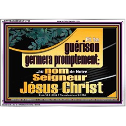 Et ta guérison germera promptement;..au nom de Notre Seigneur Jésus Christ. Cadre acrylique Power Bible unique (GWFREAMAZEMENT12738) 