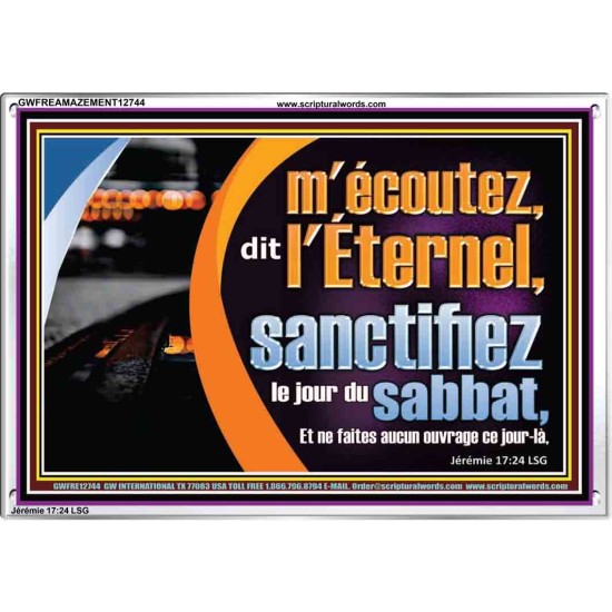 sanctifiez le jour du sabbat, Cadre acrylique d'église (GWFREAMAZEMENT12744) 