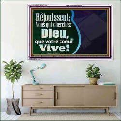 Réjouissent; Vous qui cherchez Dieu, que votre coeur Vive!  Cadre acrylique pour mur du hall d'entrée (GWFREAMAZEMENT11548) 