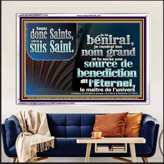 Soyez donc Saints, car je suis Saint.  Cadre acrylique d'église (GWFREAMAZEMENT11414) 