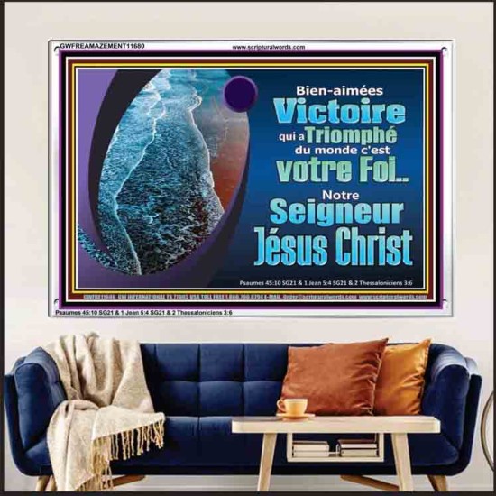 Victoire qui a Triomphé du monde, notre Foi...Notre Seigneur Jésus Christ. Cadre acrylique puissance éternelle (GWFREAMAZEMENT11680) 