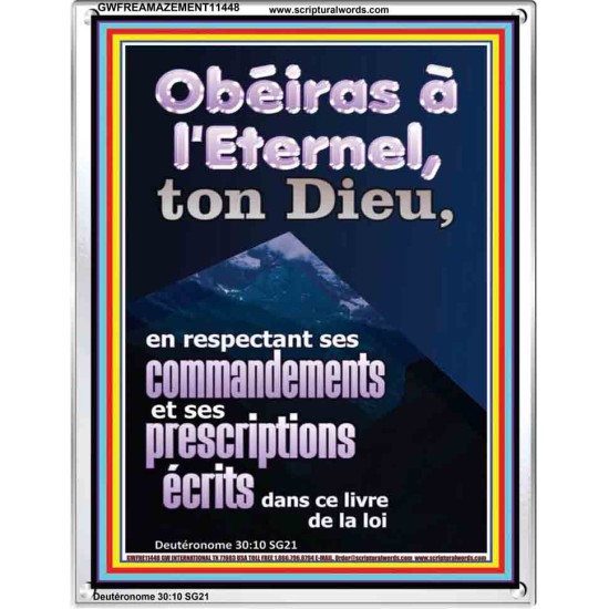 Obéiras à l'Eternel, ton Dieu, en respectant ses commandements Cadre acrylique d'église (GWFREAMAZEMENT11448) 